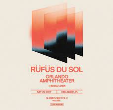 RÜFÜS DU SOL: Surrender Tour at Orlando Amphitheater